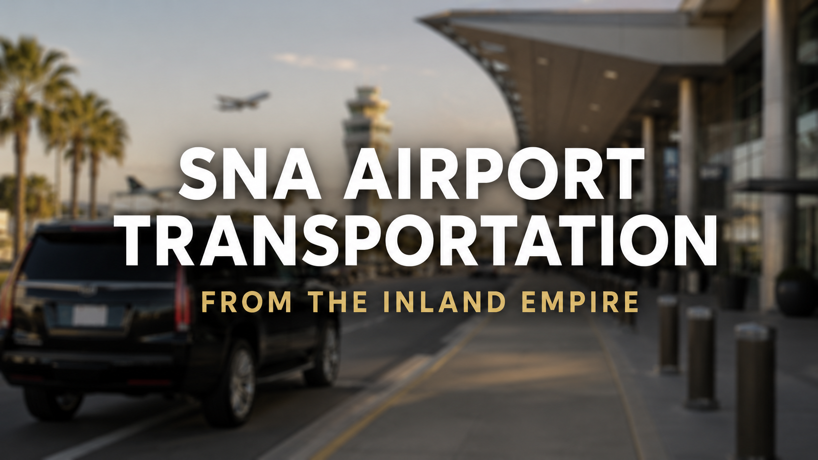 Chauffeured SNA Airport Transportation in Southern California